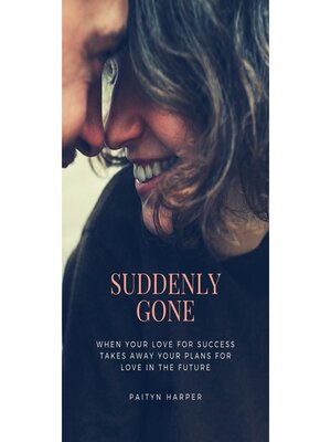 cover image of Suddenly Gone